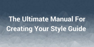 what is a style guide and why is it important - bourbon creative